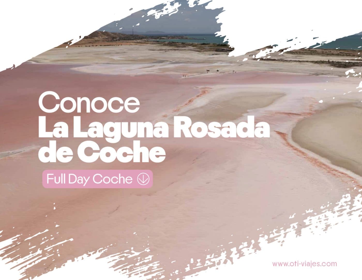 Full Day Coche · Laguna Rosada — lámina 1 del catálogo